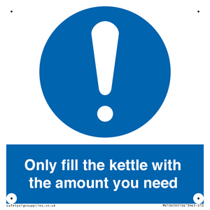 Only fill the kettle with the amount you need